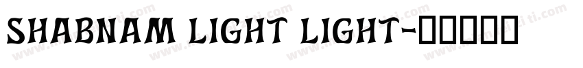 Shabnam Light Light字体转换